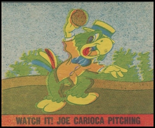 Watch It Joe Carioca Pitching